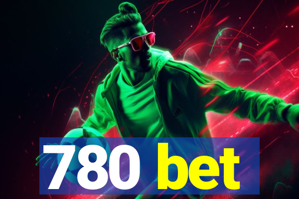 780 bet